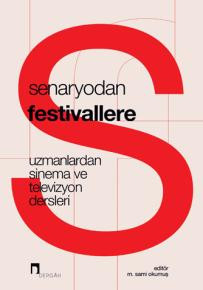 Senaryodan Festivallere